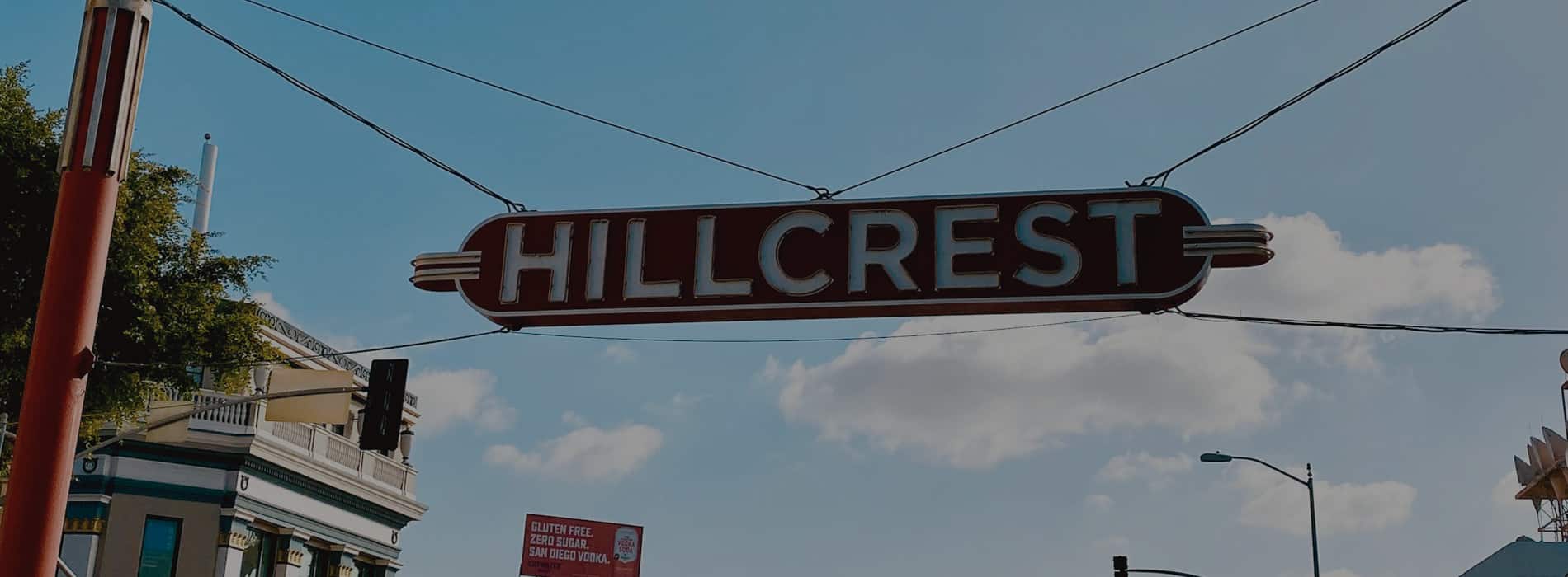 Hillcrest sign in San Diego. Discover homes for sale opportunities with the best real estate agents