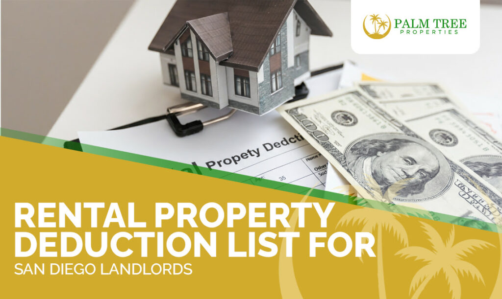 Rental Property Deduction List for San Diego Landlords