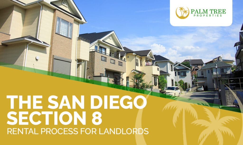 The San Diego Section 8 Rental Process for Landlords