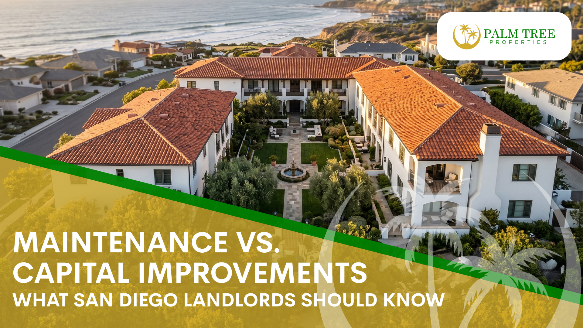 Maintenance vs capital improvements guide for San Diego rental property landlords
