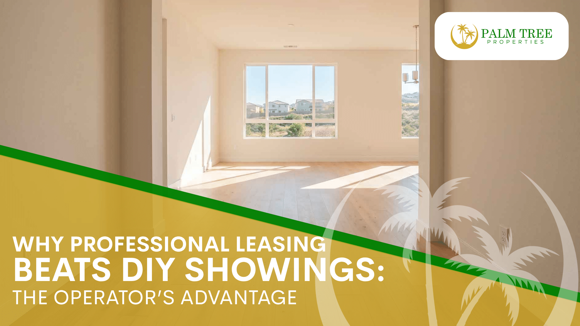 Why Professional Leasing Beats DIY Showings The Operator's Advantage